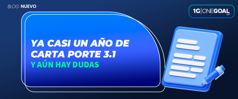 ya casi un año de carta porte 3.1