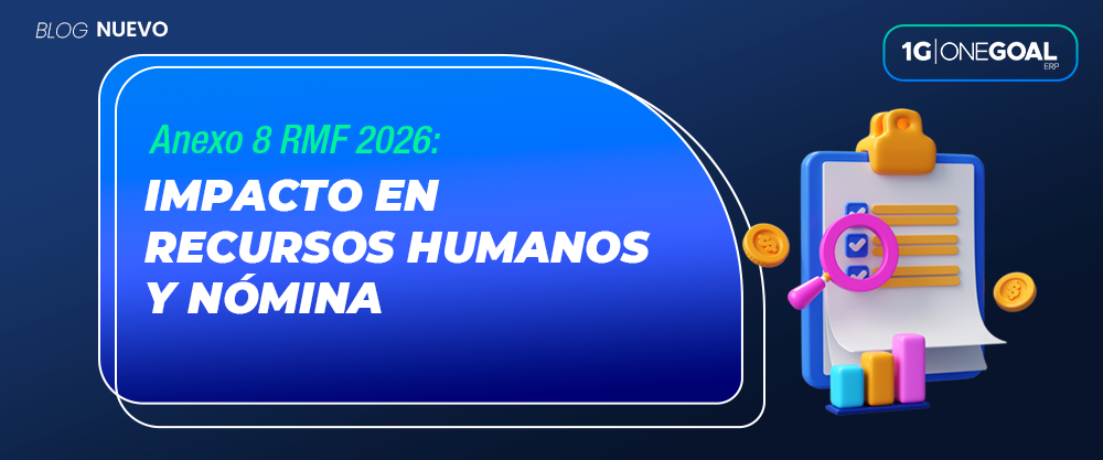 Anexo 8 RMF 2026 impacto en Recursos Humanos y nómina